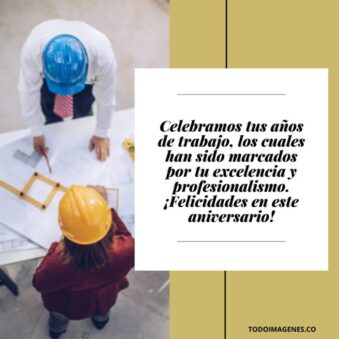 Frases Y Mensajes De Aniversario De Trabajo Felicitaciones Y