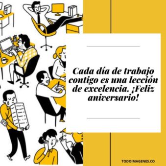 Frases Y Mensajes De Aniversario De Trabajo: Felicitaciones Y ...